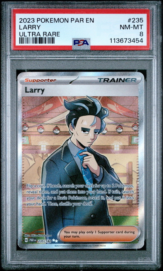 LARRY 235/131 Common POKEMON PAR EN-PARADOX RIFT ULTRA RARE PSA8 NM-MT 8 PSA population 39 <a href=https://www.psacard.com/cert/113673454/psa>https://www.psacard.com/cert/113673454/psa</a>