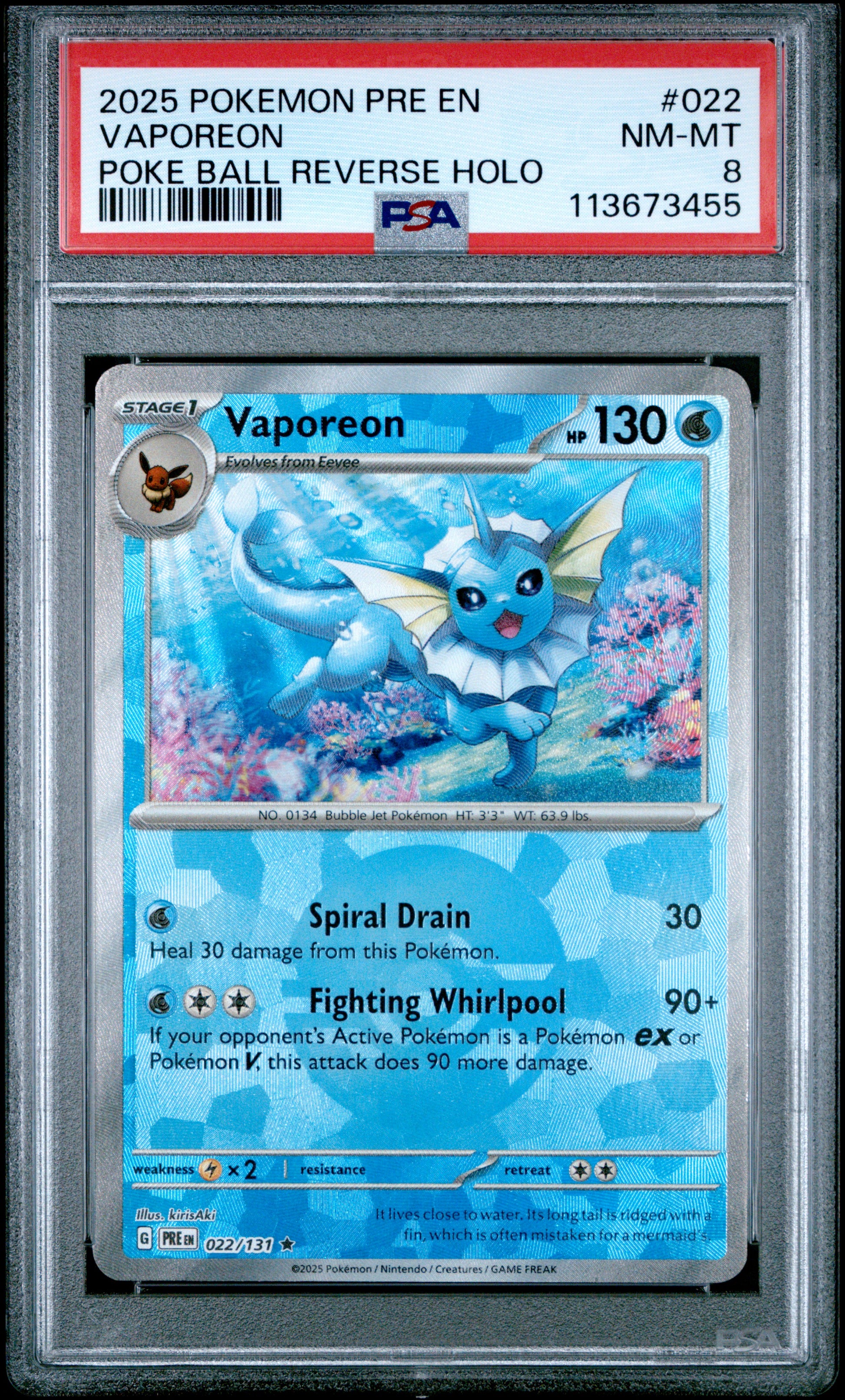 VAPOREON 22/131 [Poke Ball] POKEMON PRE EN-PRISMATIC EVOLUTIONS POKE BALL REVERSE HOLO PSA8 NM-MT 8 PSA population 151 <a href=https://www.psacard.com/cert/113673455/psa>https://www.psacard.com/cert/113673455/psa</a>