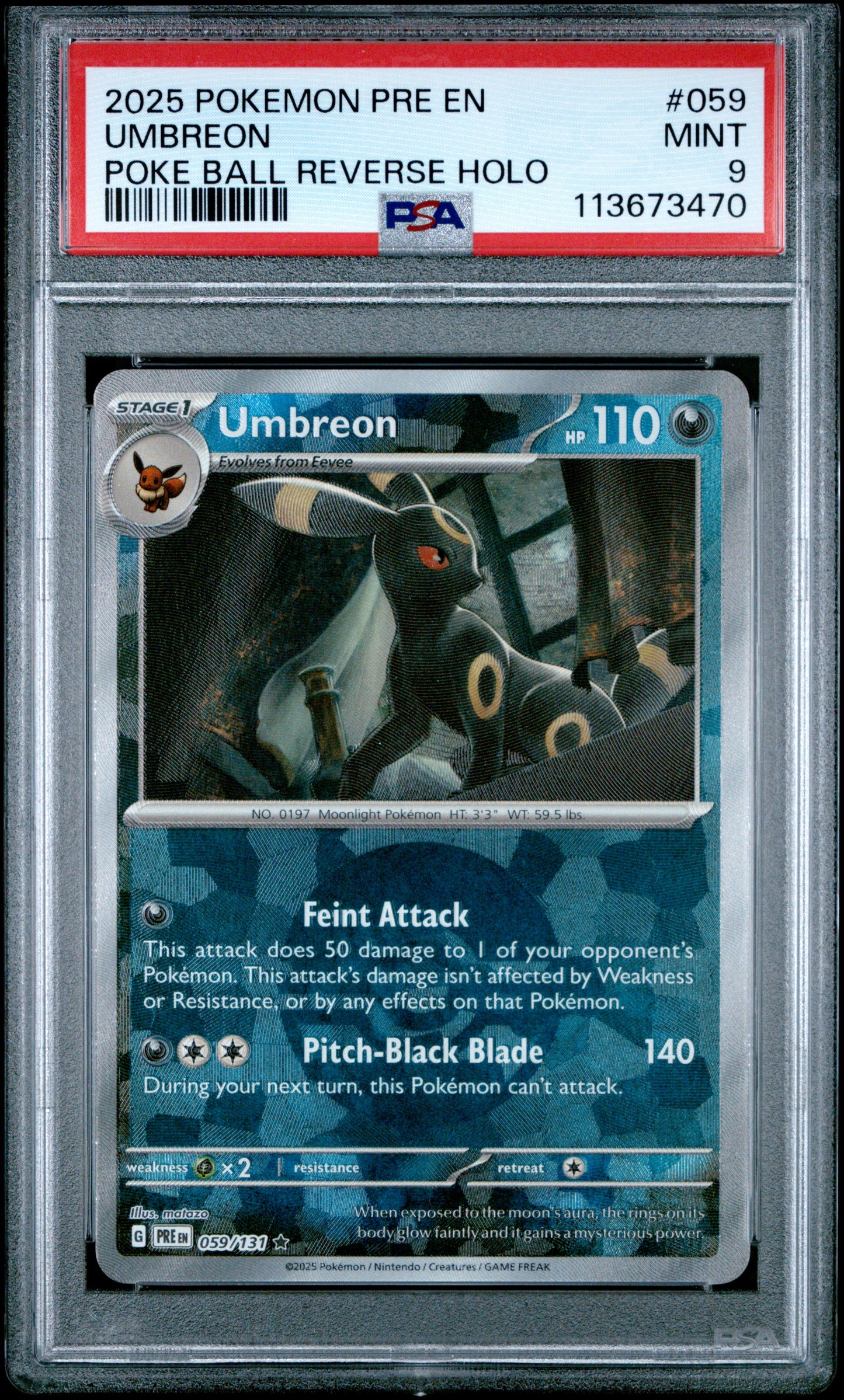 UMBREON 59/131 [Poke Ball] POKEMON PRE EN-PRISMATIC EVOLUTIONS POKE BALL REVERSE HOLO PSA9 MINT 9 PSA population 1341 <a href=https://www.psacard.com/cert/113673470/psa>https://www.psacard.com/cert/113673470/psa</a>