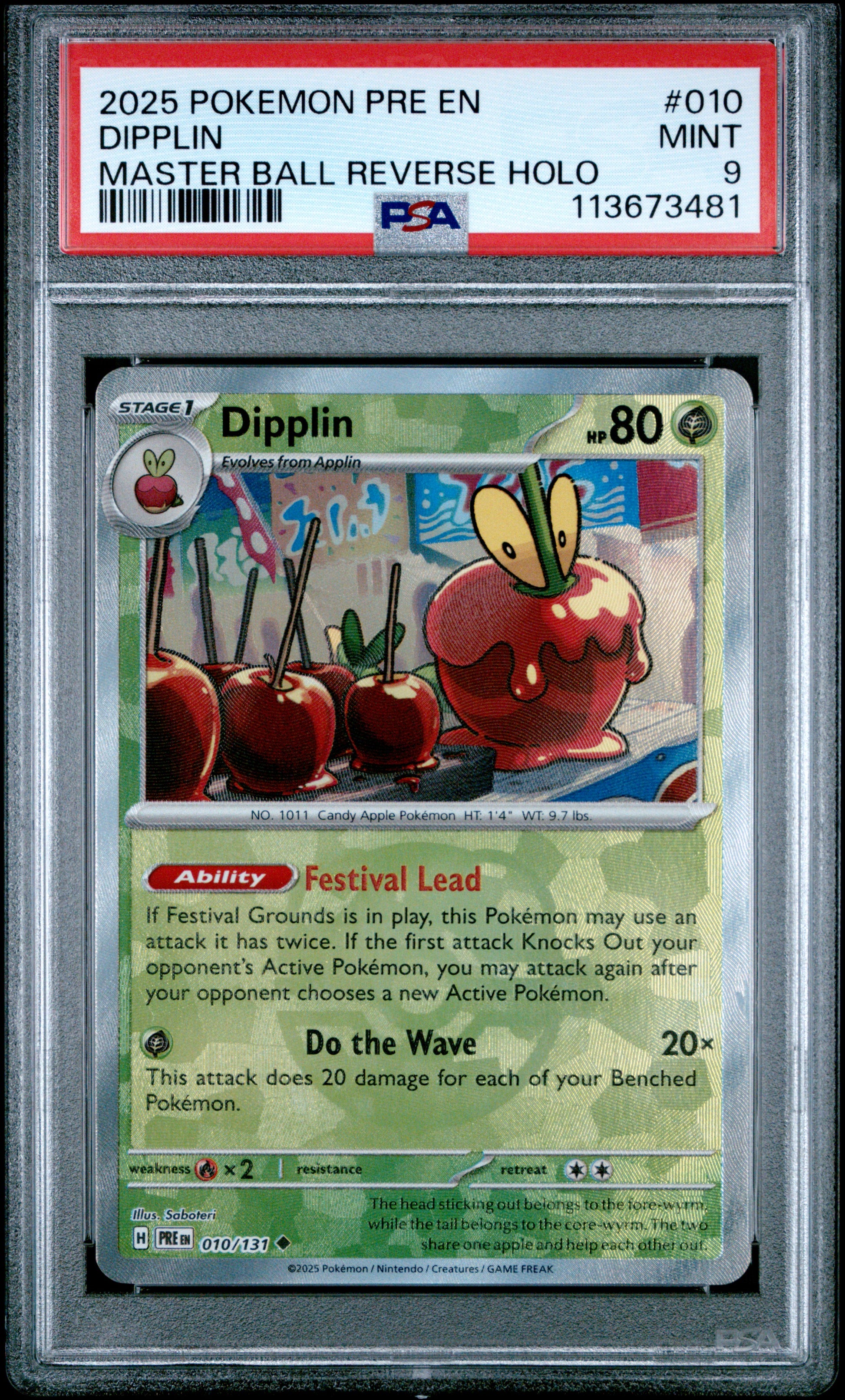 DIPPLIN 10/131 [Master Ball]  POKEMON PRE EN-PRISMATIC EVOLUTIONS MASTER BALL REVERSE HOLO PSA9 MINT 9 PSA population 58 <a href=https://www.psacard.com/cert/113673481/psa>https://www.psacard.com/cert/113673481/psa</a>