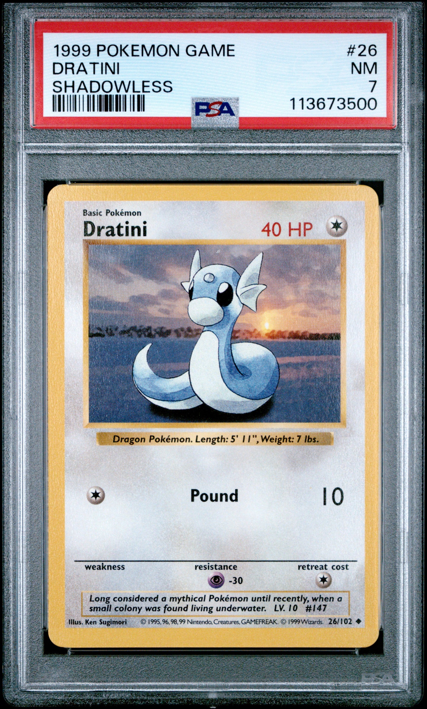 DRATINI 26/102 [Shadowless]  POKEMON GAME SHADOWLESS PSA7 NM 7 PSA population 142 <a href=https://www.psacard.com/cert/113673500/psa>https://www.psacard.com/cert/113673500/psa</a>