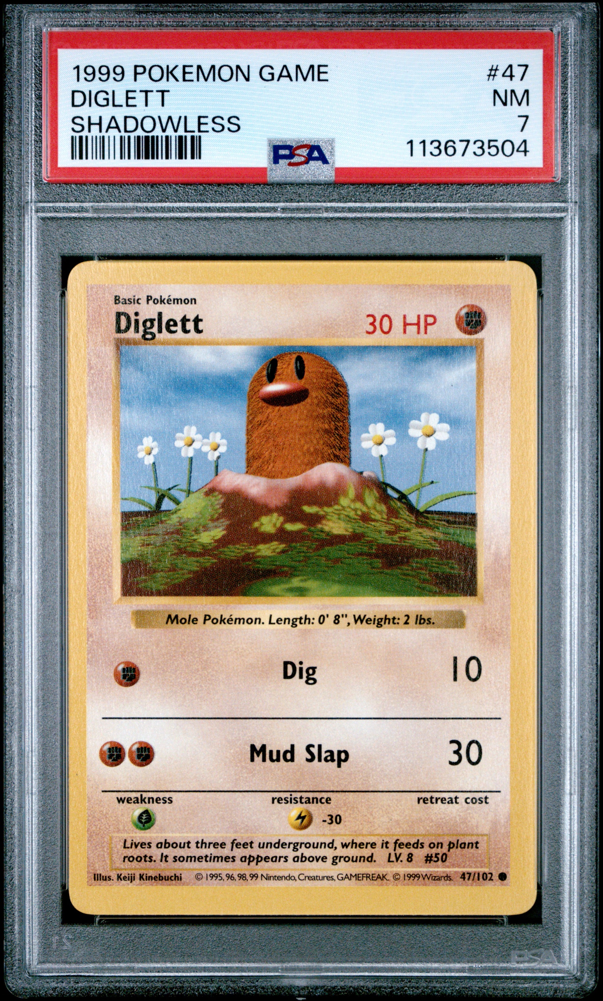 DIGLETT 47/102 [Shadowless]  POKEMON GAME SHADOWLESS PSA7 NM 7 PSA population 143 <a href=https://www.psacard.com/cert/113673504/psa>https://www.psacard.com/cert/113673504/psa</a>