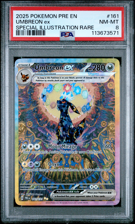 UMBREON EX 161/131 Common POKEMON PRE EN-PRISMATIC EVOLUTIONS SPECIAL ILLUSTRATION RARE PSA8 NM-MT 8 PSA population 665 <a href=https://www.psacard.com/cert/113673571/psa>https://www.psacard.com/cert/113673571/psa</a>