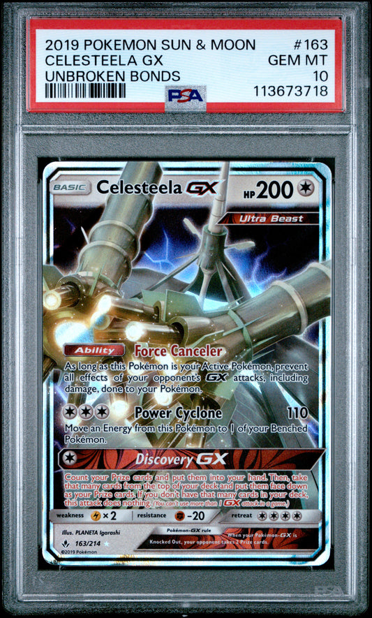 CELESTEELA GX 163/214 Common POKEMON SUN & MOON UNBROKEN BONDS UNBROKEN BONDS PSA10 GEM MT 10 PSA population 96 <a href=https://www.psacard.com/cert/113673718/psa>https://www.psacard.com/cert/113673718/psa</a>