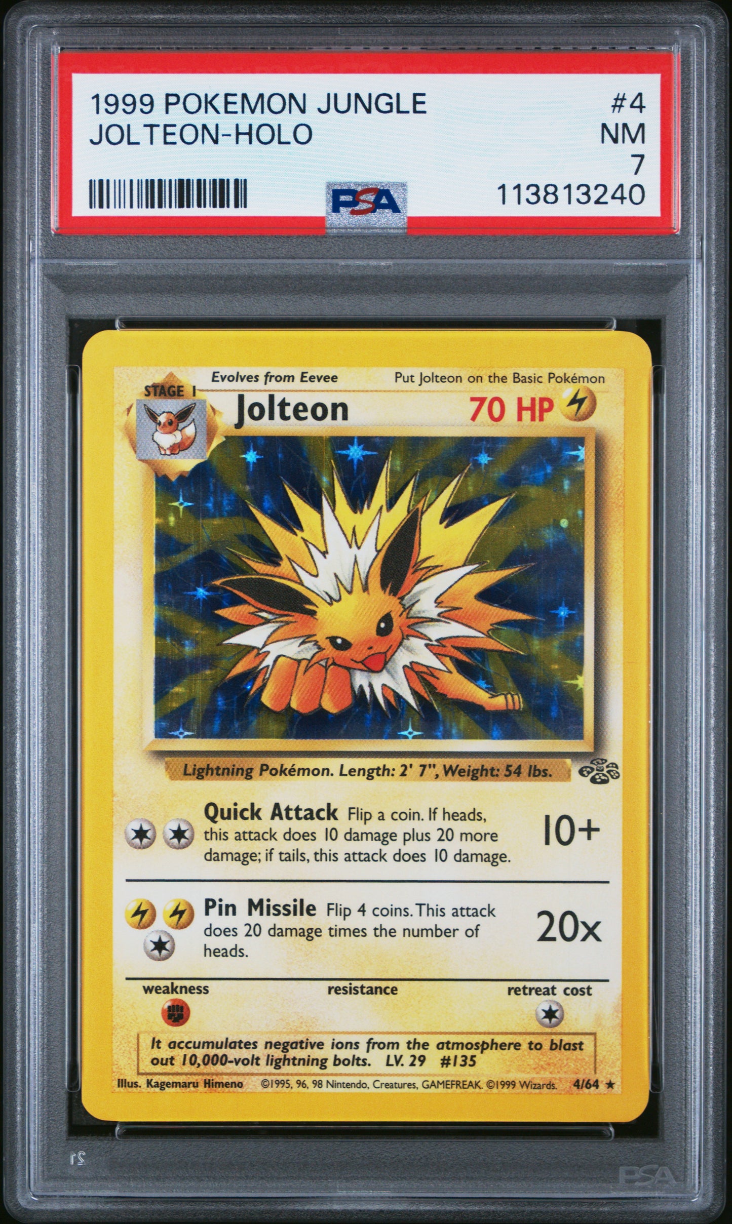 JOLTEON-HOLO 4/64 Common POKEMON JUNGLE PSA7 NM 7 PSA population 1485 <a href=https://www.psacard.com/cert/113813240/psa>https://www.psacard.com/cert/113813240/psa</a>