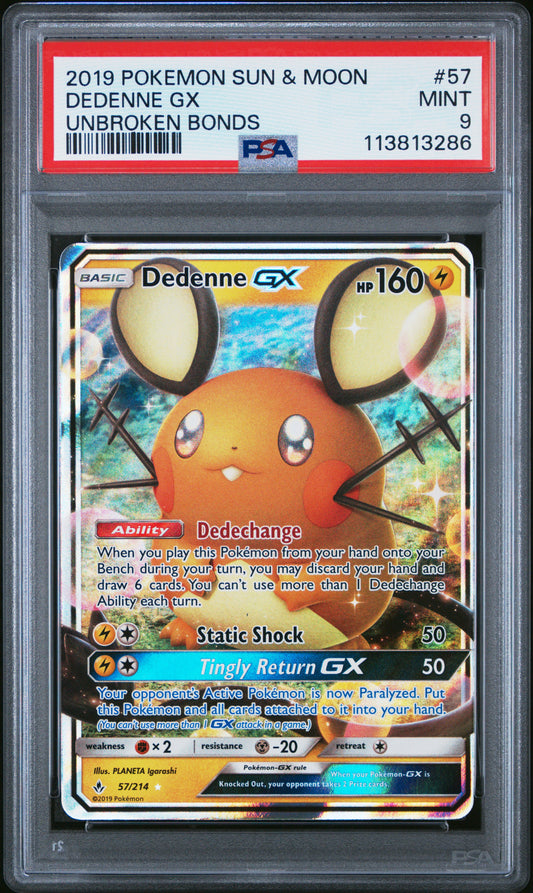 DEDENNE GX 57/214 Common POKEMON SUN & MOON UNBROKEN BONDS UNBROKEN BONDS PSA9 MINT 9 PSA population 107 <a href=https://www.psacard.com/cert/113813286/psa>https://www.psacard.com/cert/113813286/psa</a>