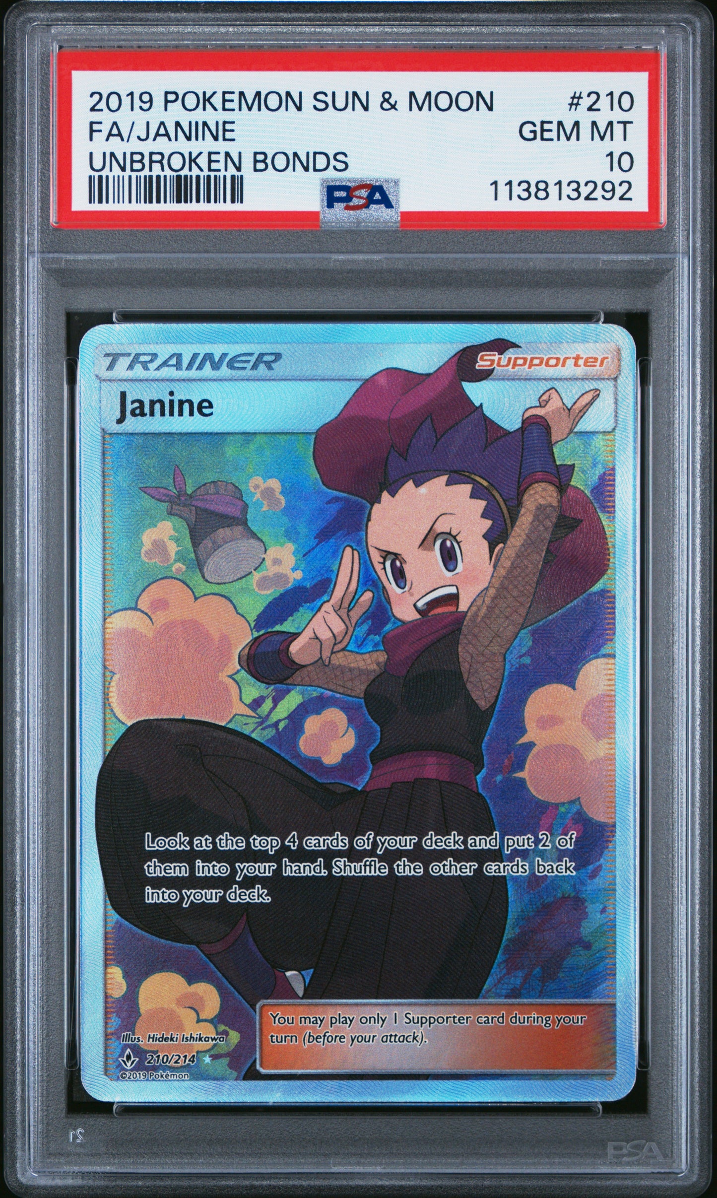 FA/JANINE 210/214 Common POKEMON SUN & MOON UNBROKEN BONDS UNBROKEN BONDS PSA10 GEM MT 10 PSA population 202 <a href=https://www.psacard.com/cert/113813292/psa>https://www.psacard.com/cert/113813292/psa</a>