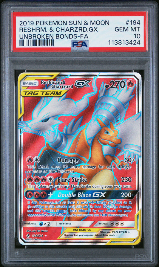 RESHRM. & CHARZRD.GX 194/214 Common POKEMON SUN & MOON UNBROKEN BONDS UNBROKEN BONDS-FA PSA10 GEM MT 10 PSA population 1302 <a href=https://www.psacard.com/cert/113813424/psa>https://www.psacard.com/cert/113813424/psa</a>