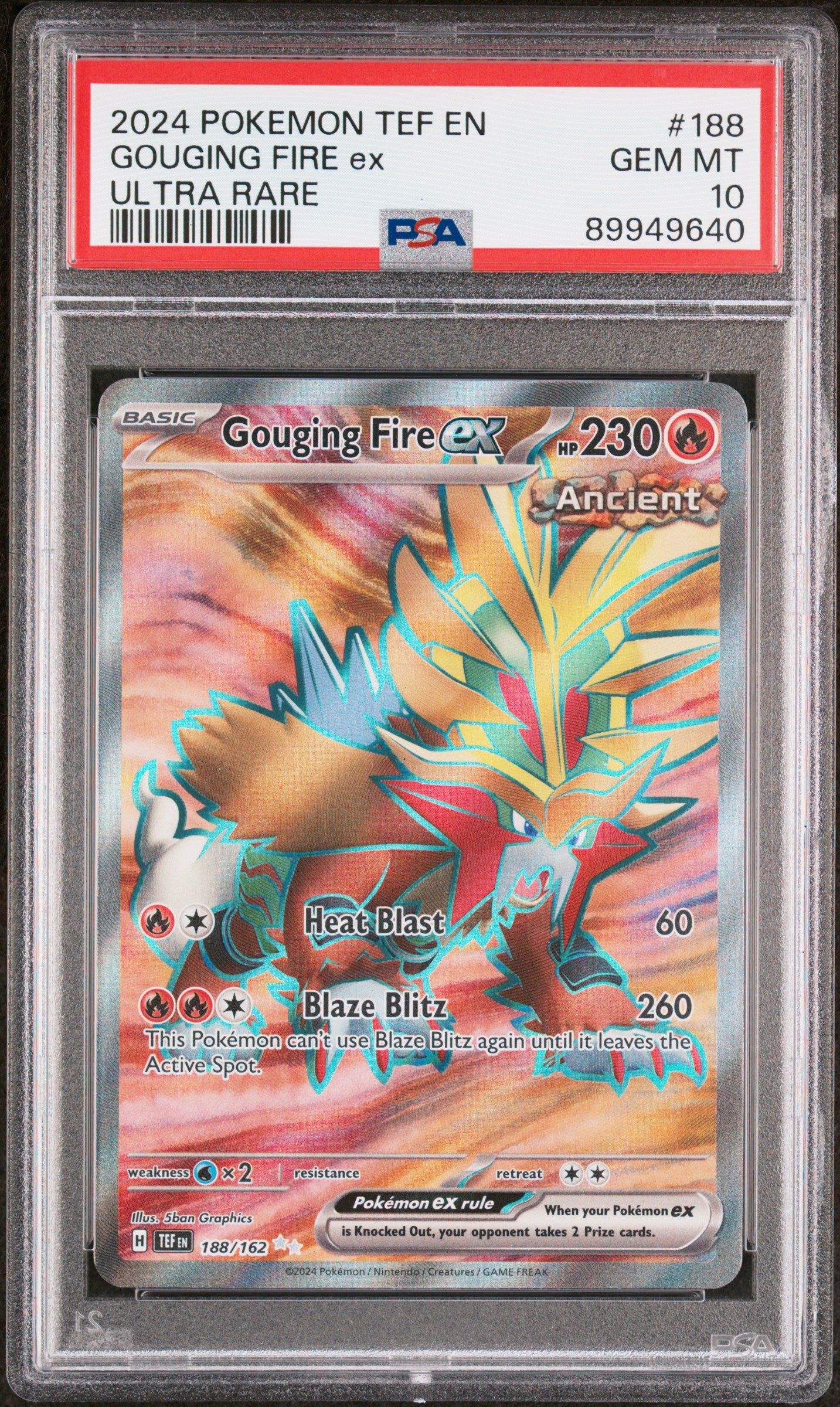 GOUGING FIRE EX 188/162 Common POKEMON TEF EN-TEMPORAL FORCES ULTRA RARE PSA10 GEM MT 10 PSA population 270 <a href=https://www.psacard.com/cert/89949640/psa>https://www.psacard.com/cert/89949640/psa</a>