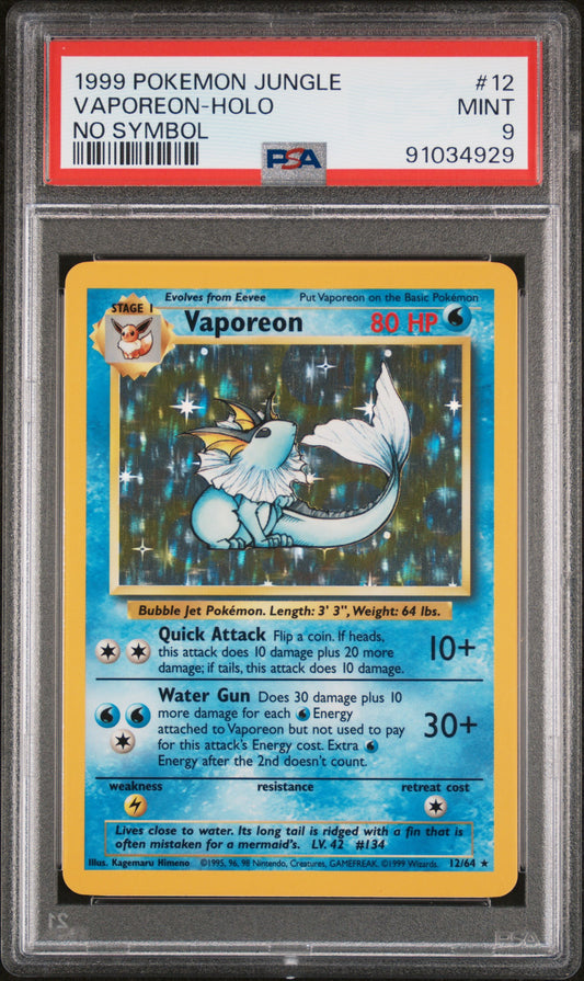 VAPOREON-HOLO 12/64 [No Symbol] POKEMON JUNGLE NO SYMBOL PSA9 MINT 9 PSA population 237 <a href=https://www.psacard.com/cert/91034929/psa>https://www.psacard.com/cert/91034929/psa</a>