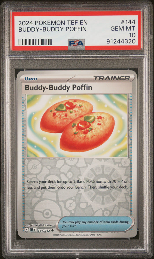 BUDDY-BUDDY POFFIN 144/162 Common POKEMON TEF EN-TEMPORAL FORCES PSA10 GEM MT 10 PSA population 5 <a href=https://www.psacard.com/cert/91244320/psa>https://www.psacard.com/cert/91244320/psa</a>
