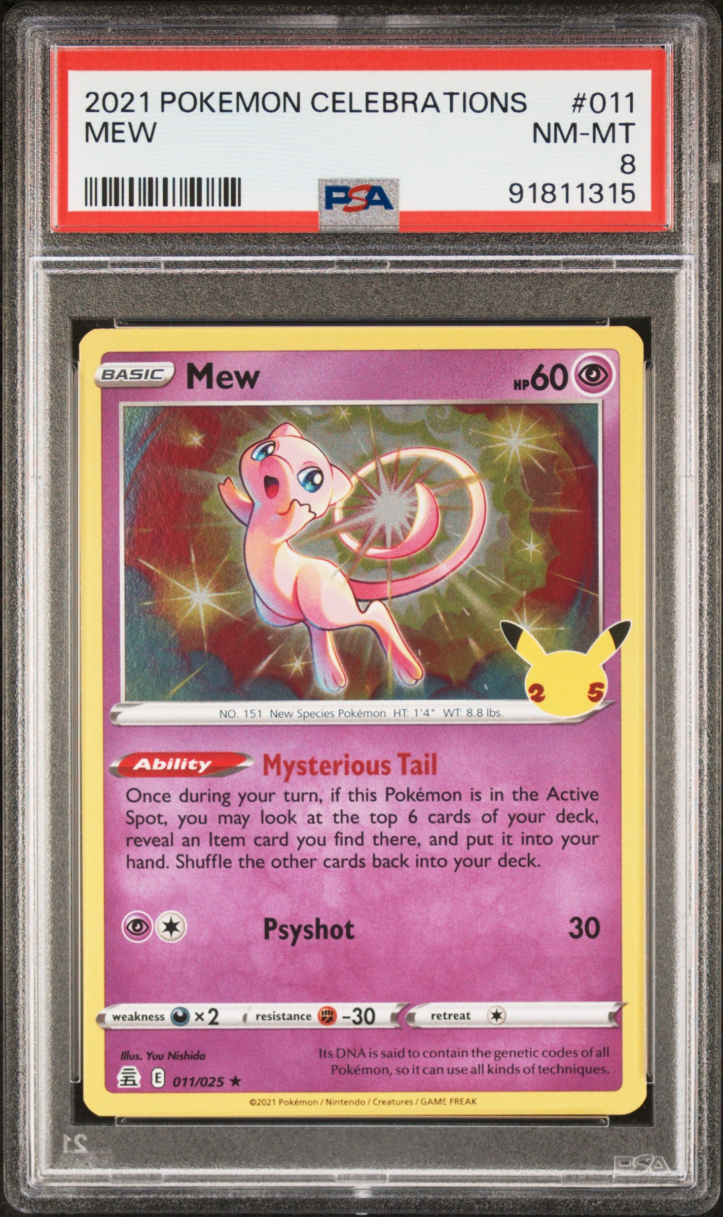 MEW 11/25 Common POKEMON CELEBRATIONS PSA8 NM-MT 8 PSA population 813 <a href=https://www.psacard.com/cert/91811315/psa>https://www.psacard.com/cert/91811315/psa</a>