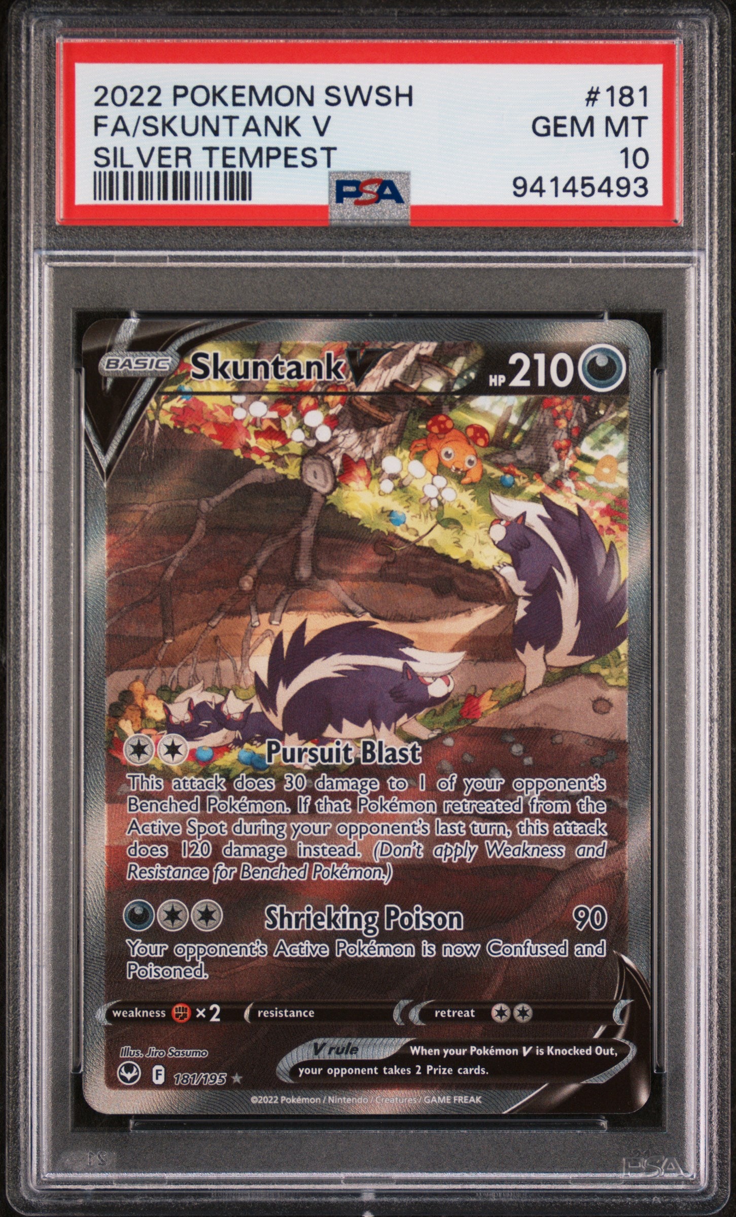 FA/SKUNTANK V 181/195 Common POKEMON SWORD & SHIELD SILVER TEMPEST SILVER TEMPEST PSA10 GEM MT 10 PSA population 1864 <a href=https://www.psacard.com/cert/94145493/psa>https://www.psacard.com/cert/94145493/psa</a>