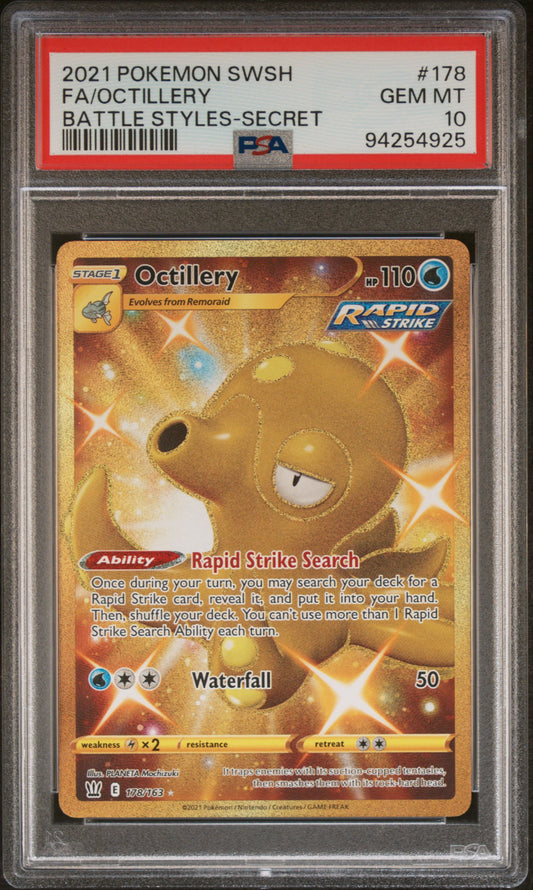 FA/OCTILLERY 178/163 Common POKEMON SWORD & SHIELD BATTLE STYLES BATTLE STYLES-SECRET PSA10 GEM MT 10 PSA population 275 <a href=https://www.psacard.com/cert/94254925/psa>https://www.psacard.com/cert/94254925/psa</a>