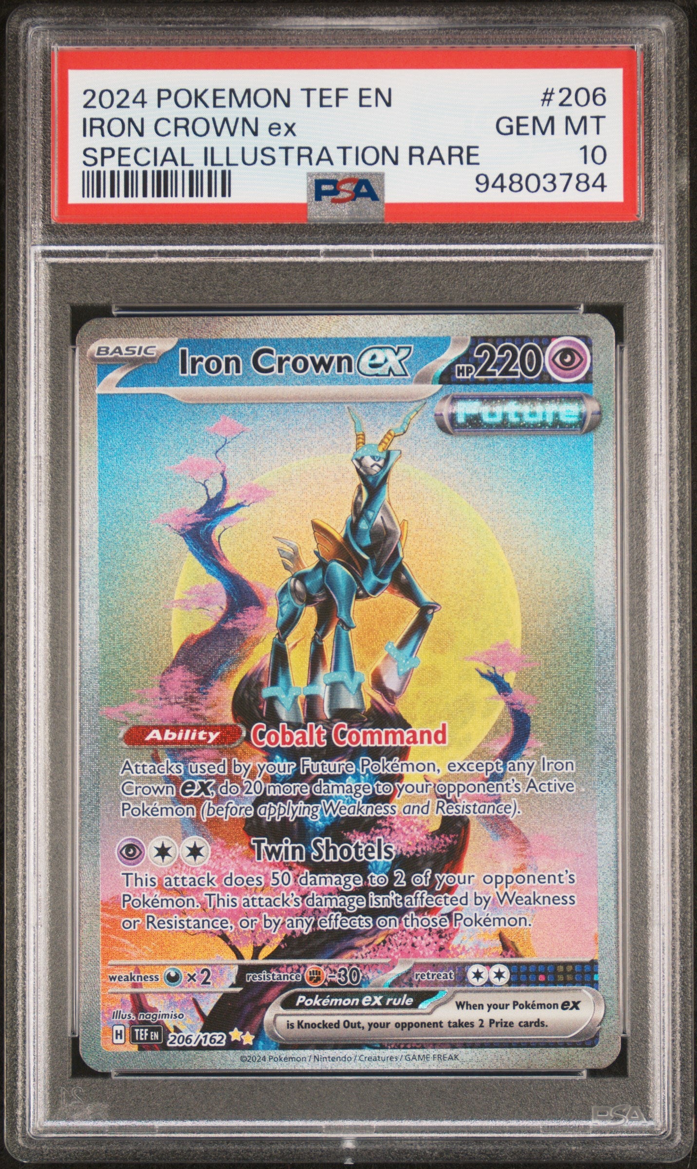 IRON CROWN EX 206/162 Common POKEMON TEF EN-TEMPORAL FORCES SPECIAL ILLUSTRATION RARE PSA10 GEM MT 10 PSA population 3230 <a href=https://www.psacard.com/cert/94803784/psa>https://www.psacard.com/cert/94803784/psa</a>