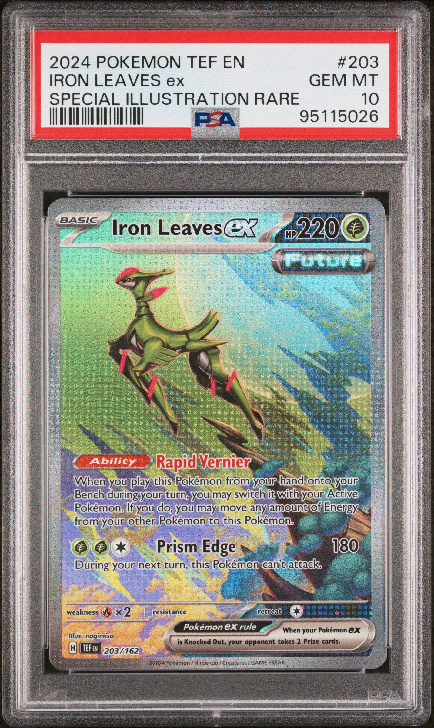 IRON LEAVES EX 203/162 Common POKEMON TEF EN-TEMPORAL FORCES SPECIAL ILLUSTRATION RARE PSA10 GEM MT 10 PSA population 1743 <a href=https://www.psacard.com/cert/95115026/psa>https://www.psacard.com/cert/95115026/psa</a>