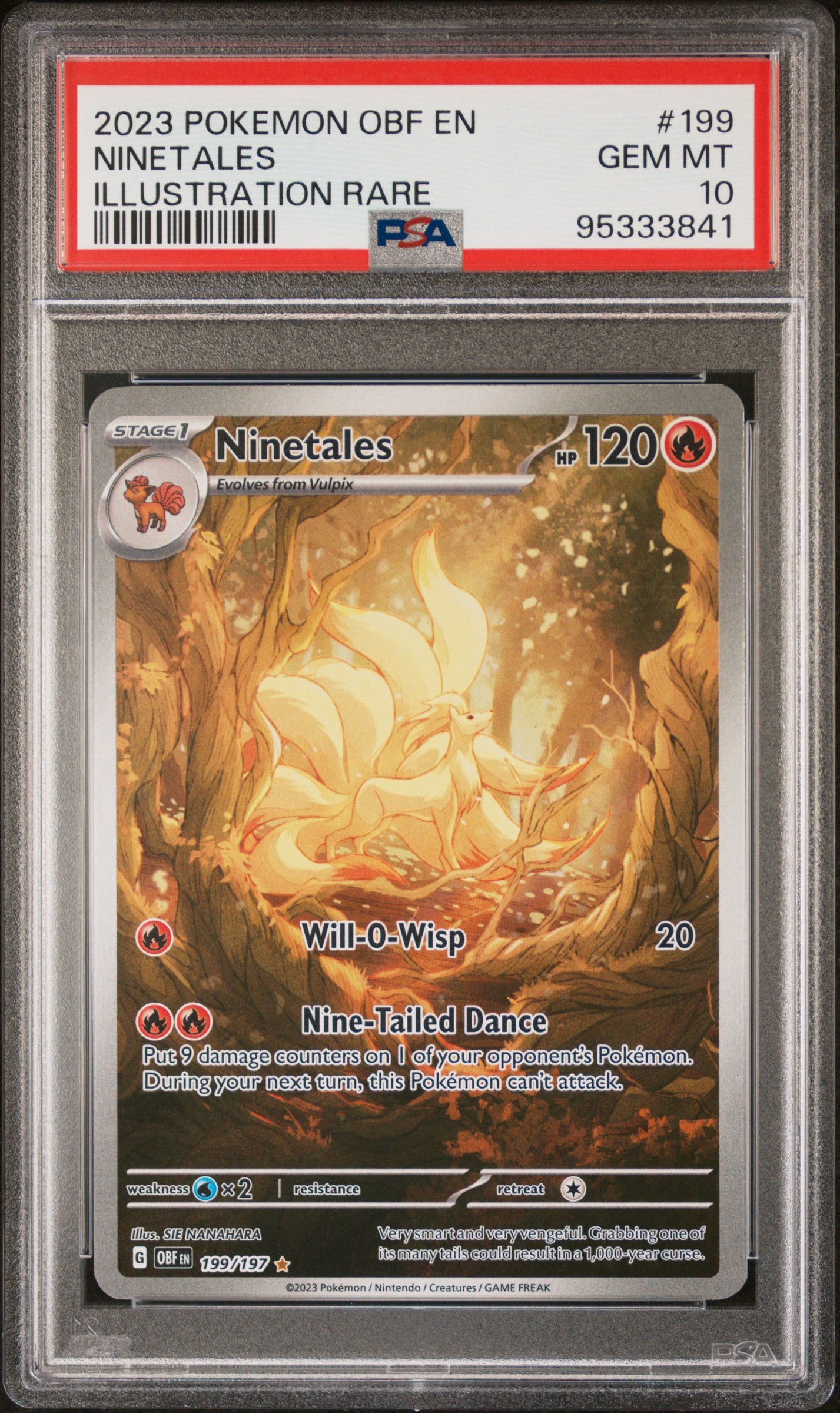 NINETALES 199/165 Common POKEMON OBF EN-OBSIDIAN FLAMES ILLUSTRATION RARE PSA10 GEM MT 10 PSA population 4006 <a href=https://www.psacard.com/cert/95333841/psa>https://www.psacard.com/cert/95333841/psa</a>