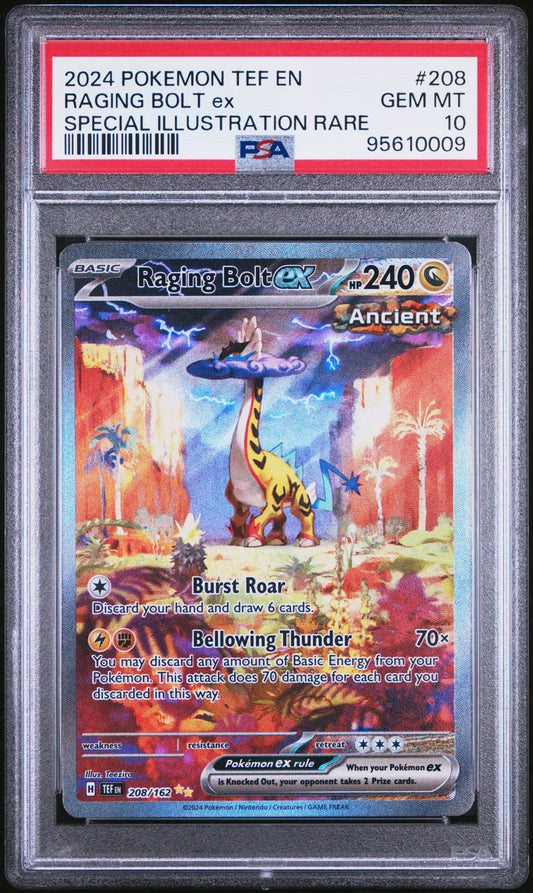 RAGING BOLT EX 208/162 Common POKEMON TEF EN-TEMPORAL FORCES SPECIAL ILLUSTRATION RARE PSA10 GEM MT 10 PSA population 3295 <a href=https://www.psacard.com/cert/95610009/psa>https://www.psacard.com/cert/95610009/psa</a>