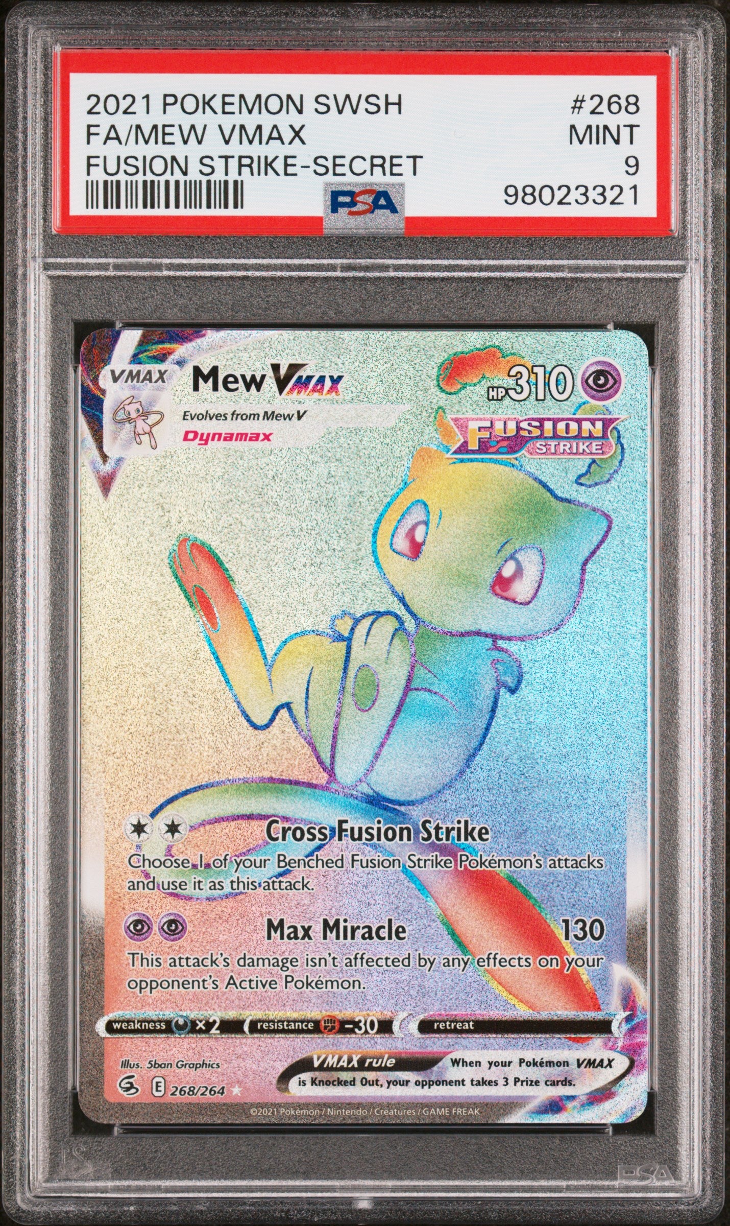 FA/MEW VMAX 268/264 Common POKEMON SWORD & SHIELD FUSION STRIKE FUSION STRIKE-SECRET PSA9 MINT 9 PSA population 1232 <a href=https://www.psacard.com/cert/98023321/psa>https://www.psacard.com/cert/98023321/psa</a>